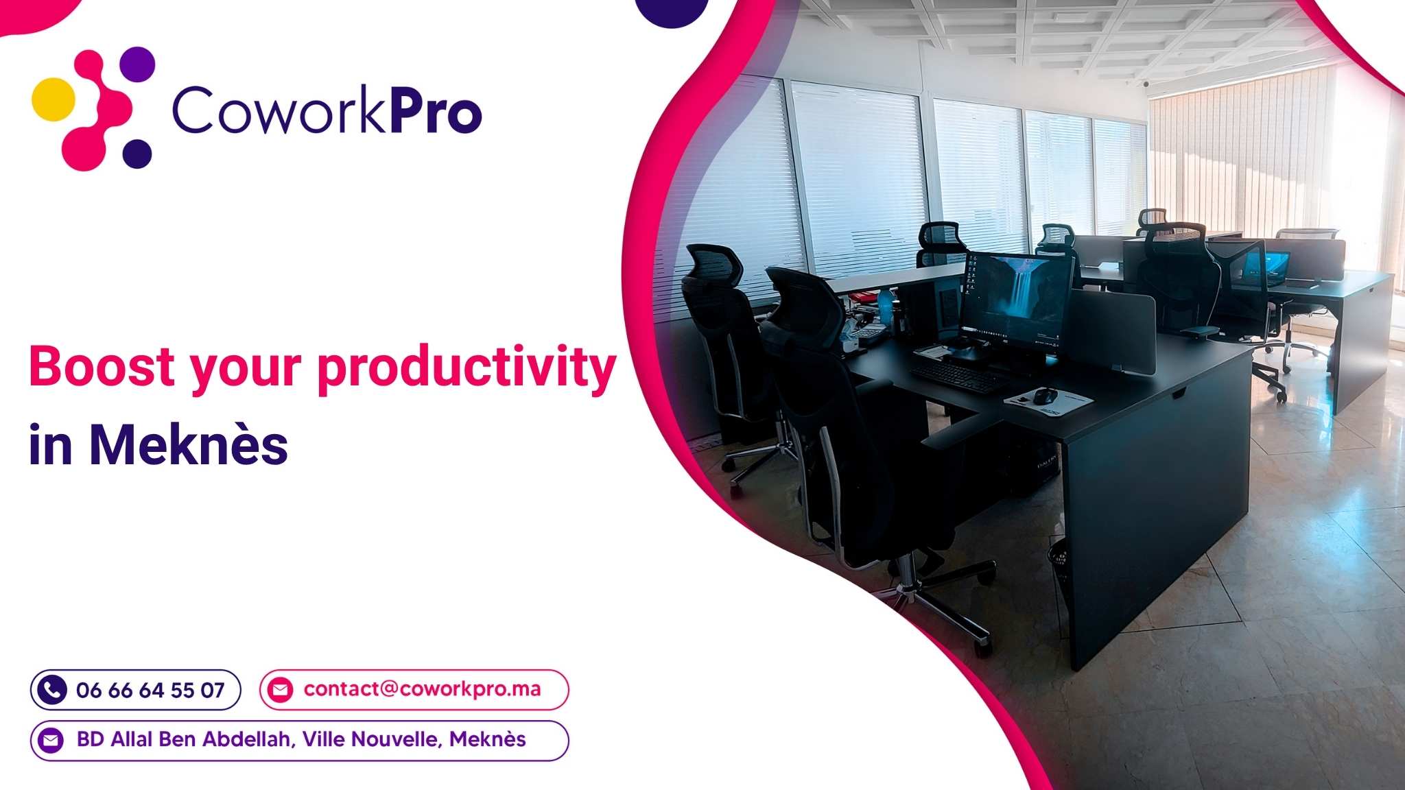 Boost your productivity in Meknès