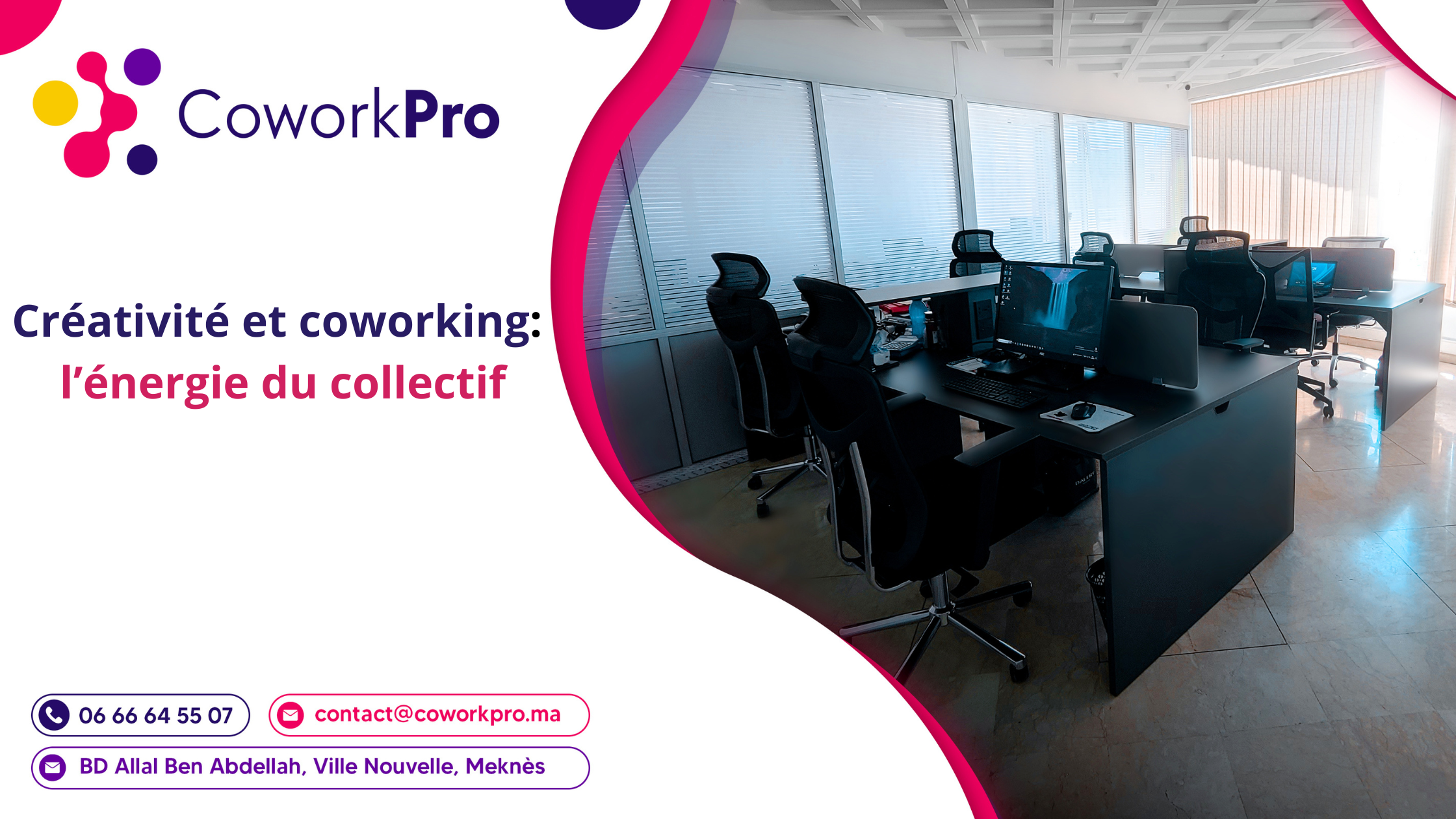 Coworking à Meknès, stimulant la créativité et l’innovation